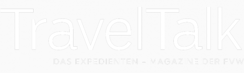 TravelTalk | DAS EXPEDIENTEN - MAGAZINE DER FVW TravelTalk | DAS EXPEDIENTEN - MAGAZINE DER FVW